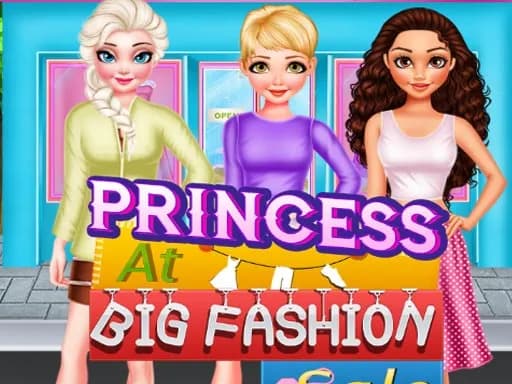 PRINCESS BIG FASHION SALE